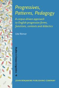 Book Cover for Progressives, Patterns, Pedagogy by Ute Römer