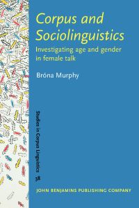 Book Cover for Corpus and Sociolinguistics by Bróna Murphy
