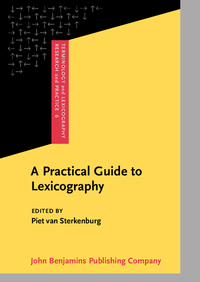 Book Cover for A Practical Guide to Lexicography by Piet van Sterkenburg