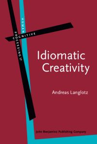Book Cover for Idiomatic Creativity by Andreas Langlotz