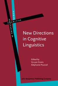 Book Cover for New Directions in Cognitive Linguistics by Vyvyan Evans, Stephanie Pourcel