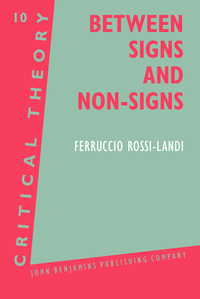 Book Cover for Between Signs and Non-Signs by Ferruccio RossiLandi