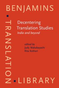 Book Cover for Decentering Translation Studies by Judy Wakabayashi, Rita Kothari