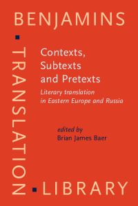 Book Cover for Contexts, Subtexts and Pretexts by Brian James Baer