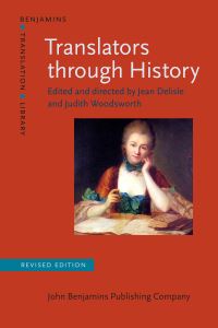 Book Cover for Translators Through History by Jean Delisle, Judith Woodsworth