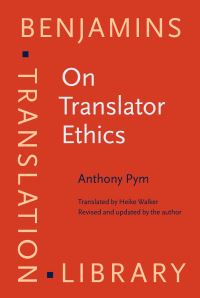 Book Cover for On Translator Ethics by Anthony Pym, Nida Institute for Biblical Scholarship