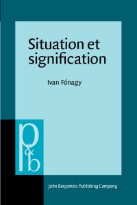 Book Cover for Situation Et Signification by Ivan Fónagy