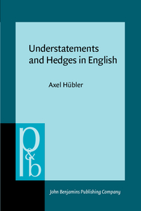 Book Cover for Understatements and Hedges in English by Axel Hübler