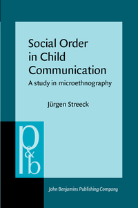 Book Cover for Social Order in Child Communication by Jürgen Streeck