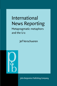 Book Cover for International News Reporting by Jef Verschueren