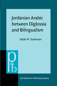 Book Cover for Jordanian Arabic Between Diglossia and Bilingualism by Salah M Suleiman