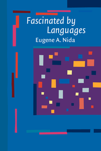 Book Cover for Fascinated by Languages by Eugene A Nida