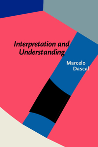 Book Cover for Interpretation and Understanding by Marcelo Dascal