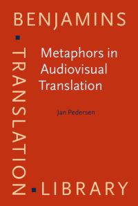 Book Cover for Metaphors in Audiovisual Translation by Jan Pedersen
