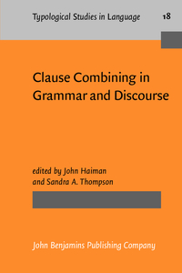 Book Cover for Clause Combining in Grammar and Discourse by John Haiman, Sandra A Thompson
