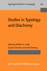 Book Cover for Studies in Typology and Diachrony by William A Croft, Suzanne Kemmer, Keith Denning