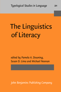 Book Cover for The Linguistics of Literacy by Pamela Downing, Susan D Lima, Michael Noonan