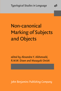 Book Cover for Non-Canonical Marking of Subjects and Objects by Alexandra Y Aikhenvald, RMW Dixon, Masayuki Onishi