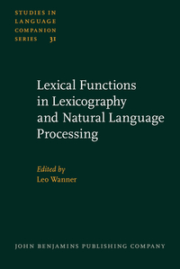 Book Cover for Lexical Functions in Lexicography and Natural Language Processing by Leo Wanner