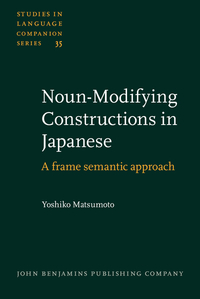 Book Cover for Noun-Modifying Constructions in Japanese by Yoshiko Matsumoto