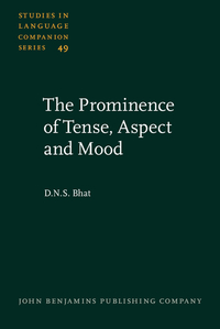 Book Cover for The Prominence of Tense, Aspect and Mood by DNS Bhat