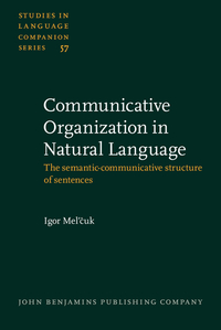 Book Cover for Communicative Organization in Natural Language by Igor Mel269uk