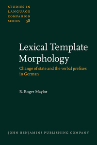Book Cover for Lexical Template Morphology by B Roger Maylor