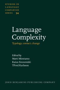Book Cover for Language Complexity by Matti Miestamo, Kaius Sinnemäki, Fred Karlsson