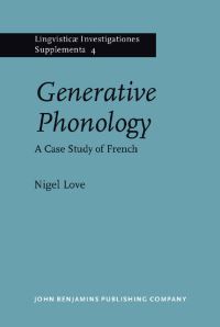 Book Cover for Generative Phonology by Nigel Love