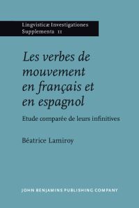 Book Cover for Les Verbes De Mouvement En Français Et En Espagnol by Béatrice Lamiroy