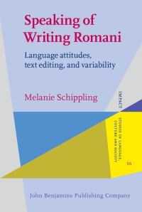 Book Cover for Speaking of Writing Romani by Melanie Schippling