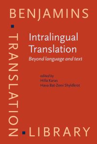 Book Cover for Intralingual Translation by Hilla Karas, Hava BatZeev Shyldkrot