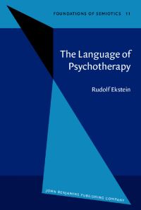 Book Cover for The Language of Psychotherapy by Rudolf Ekstein