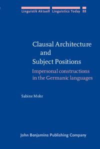 Book Cover for Clausal Architecture and Subject Positions by Sabine Mohr
