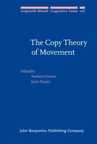 Book Cover for The Copy Theory of Movement by Norbert Corver, Jairo Nunes
