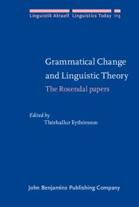 Book Cover for Grammatical Change and Linguistic Theory by Þórhallur Eyþórsson