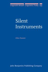 Book Cover for Silent Instruments by Alice Suozzi