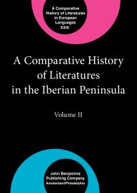Book Cover for A Comparative History of Literatures in the Iberian Peninsula by César Domínguez, Anxo Abuín González, Ellen Sapega