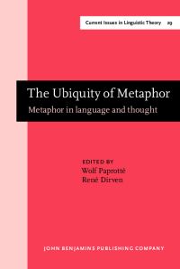 Book Cover for The Ubiquity of Metaphor by Wolf Paprotté, René Dirven