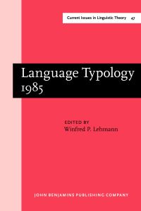 Book Cover for Language Typology 1985 by Winfred P Lehmann