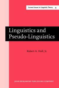 Book Cover for Linguistics and Pseudo-Linguistics by Jr, Robert A Hall