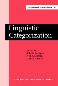 Book Cover for Linguistic Categorization by Roberta Corrigan, Fred Eckman, Michael Noonan