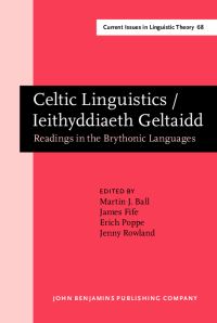 Book Cover for Celtic Linguistics / Ieithyddiaeth Geltaidd by Martin J Ball, James Fife, Erich Poppe, Jenny Rowland