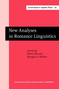 Book Cover for New Analyses in Romance Linguistics by Dieter Wanner, Douglas A Kibbee
