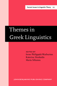 Book Cover for Themes in Greek Linguistics by Irene PhilippakiWarburton, Katerina Nicolaidis, Maria Sifianou