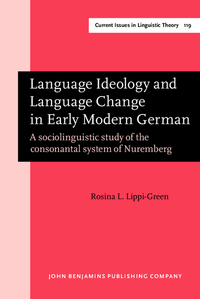 Book Cover for Language Ideology and Language Change in Early Modern German by Rosina L LippiGreen