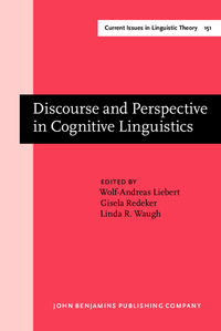 Book Cover for Discourse and Perspective in Cognitive Linguistics by WolfAndreas Liebert, Gisela Redeker, Linda R Waugh