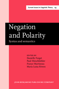 Book Cover for Negation and Polarity by Danielle Forget, Paul Hirschbühler, France Martineau, María Luisa Rivero