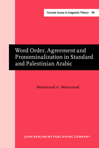 Book Cover for Word Order, Agreement and Pronominalization in Standard and Palestinian Arabic by Mohammad A Mohammad