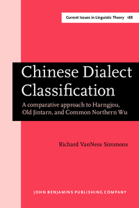 Book Cover for Chinese Dialect Classification by Richard VanNess Simmons